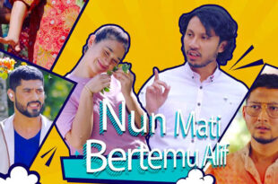 Nun Mati Bertemu Alif Live Movie Drama Video