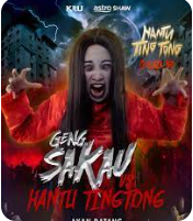 Telefilem Geng Sakau vs Hantu Ting Tong (2023) Full Movie